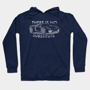 918 - There is No Substitute Hoodie